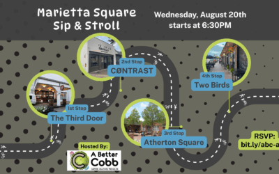 Our August Social: Marietta Sip & Stroll August 20th